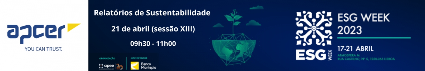 APCER NA ESG WEEK 2023 | Relatórios de Sustentabilidade | 21 de abril